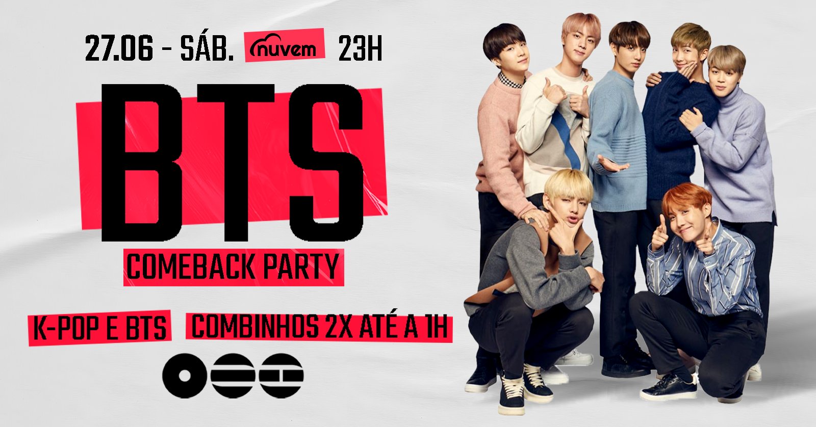 BTS Comeback Party / K Pop, BTS e Pop 27/06