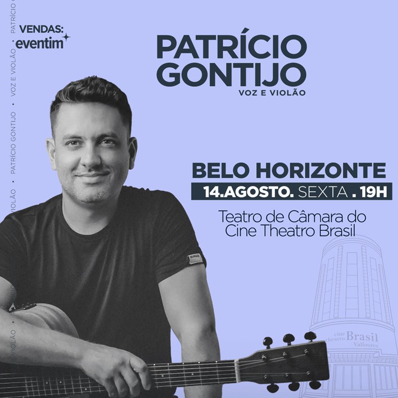 Patrício Gontijo Voz e Violão