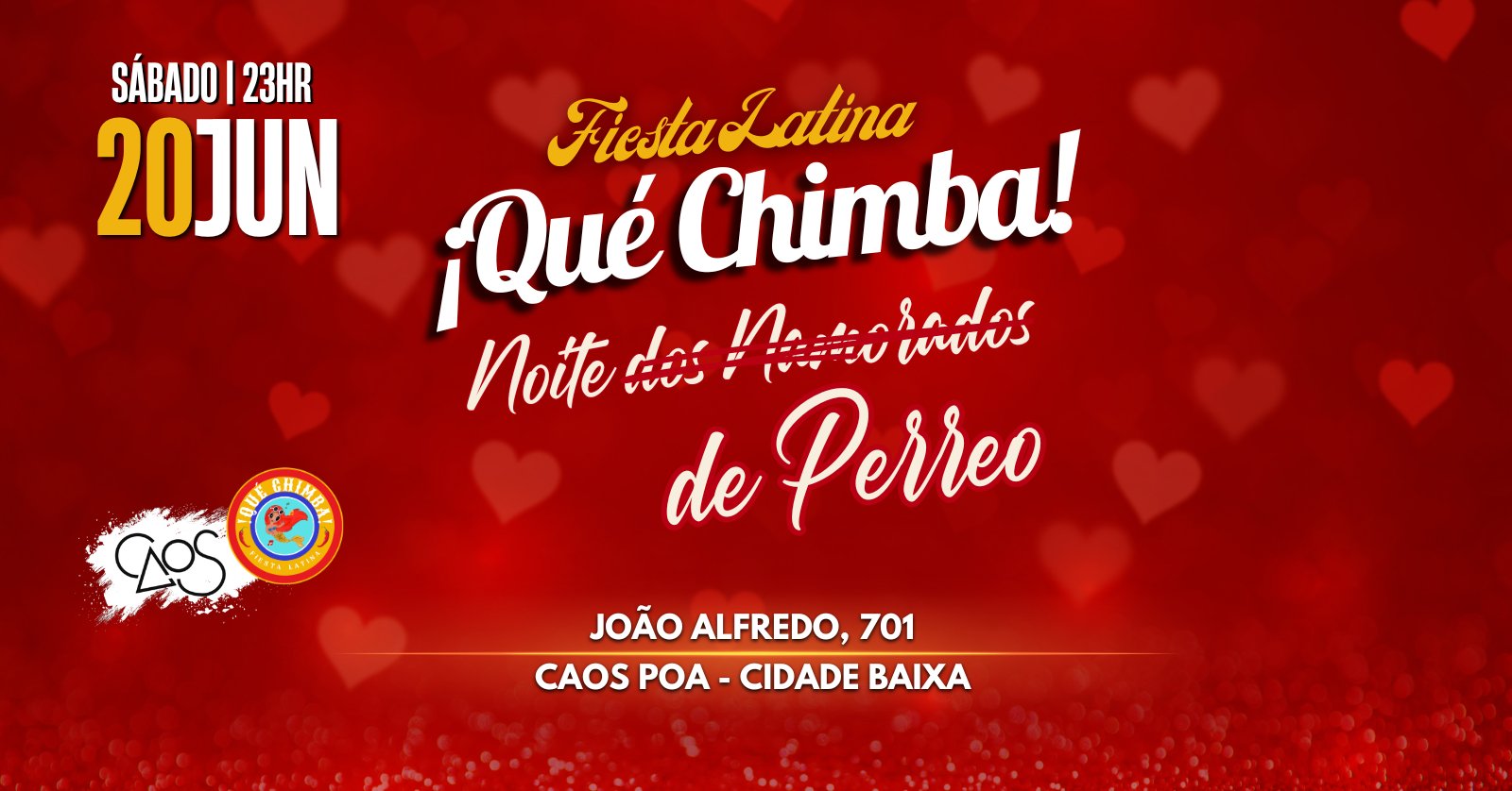 Qué Chimba Noite de Perreo