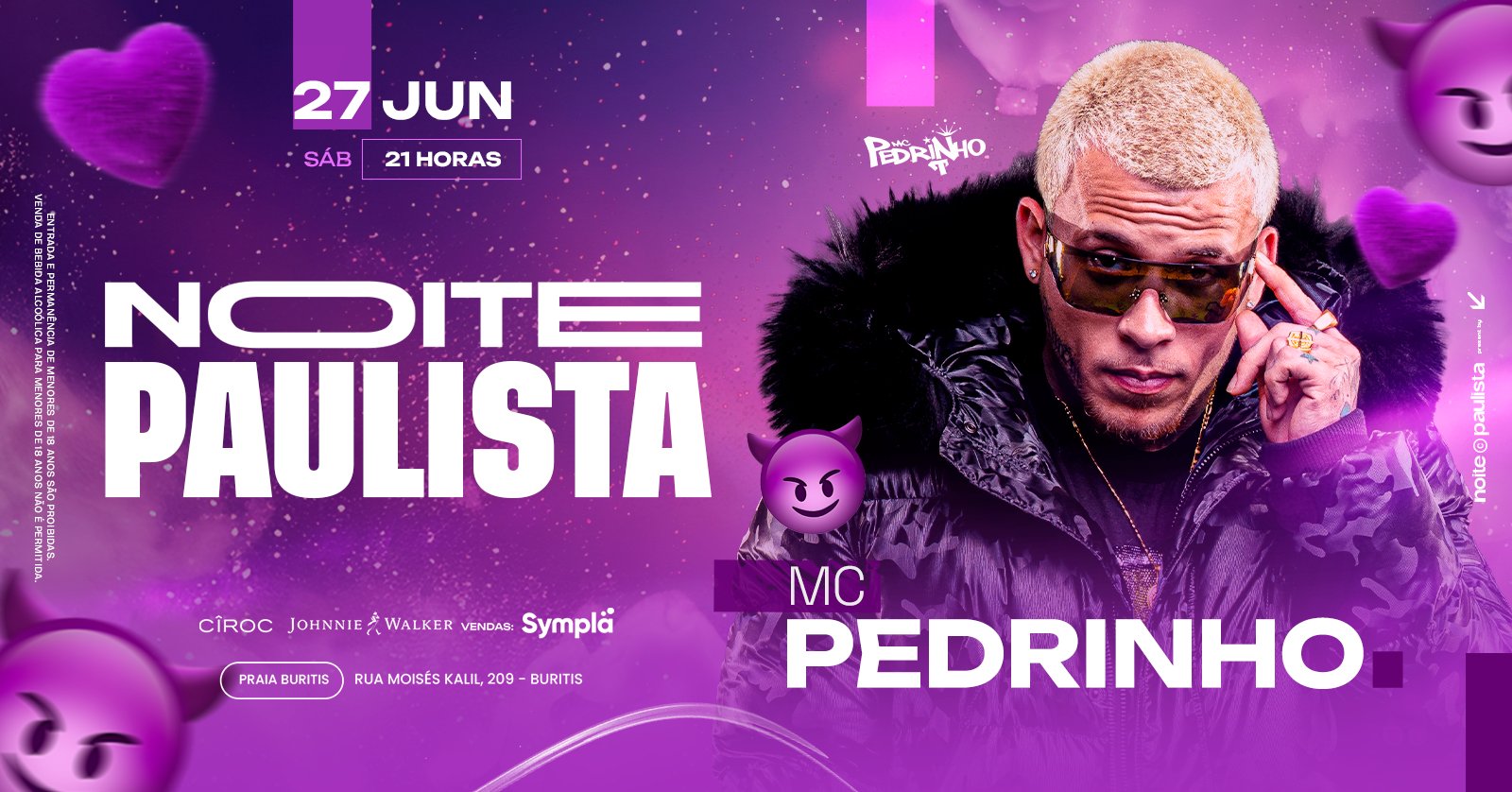 Noite Paulista Convida Mc Pedrinho