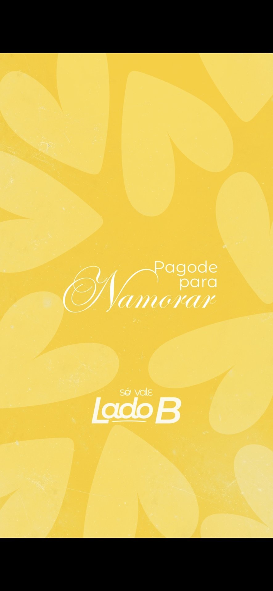 Só vale lado B Pagode pra namorar