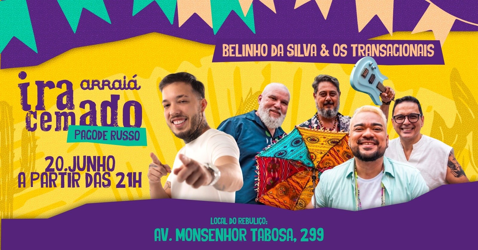 Arraiá Iracemado ~ Dia 3 ~ Os Transacionais + Belinho
