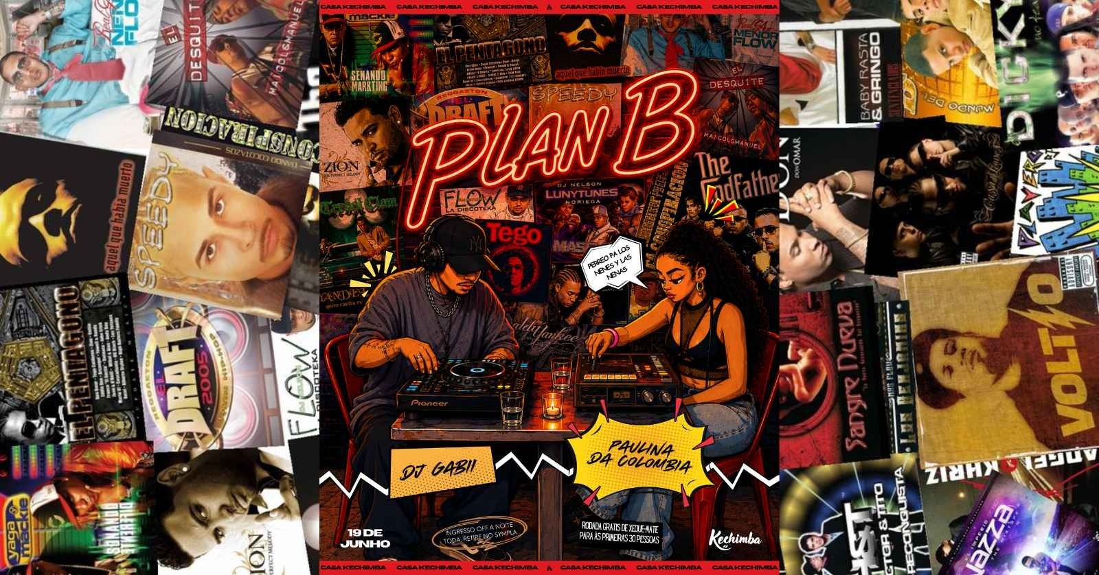 Plan B Sexta 19/06 20h Às 03h Casa Kechimba