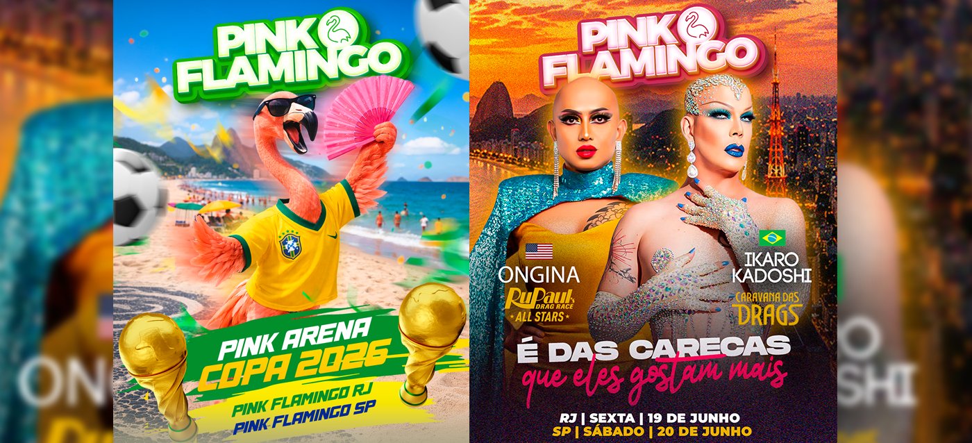 Pink Flamingo Arena Copa 2026 + Ongina e Ikaro Kadoshi |Sexta , 19 de junho