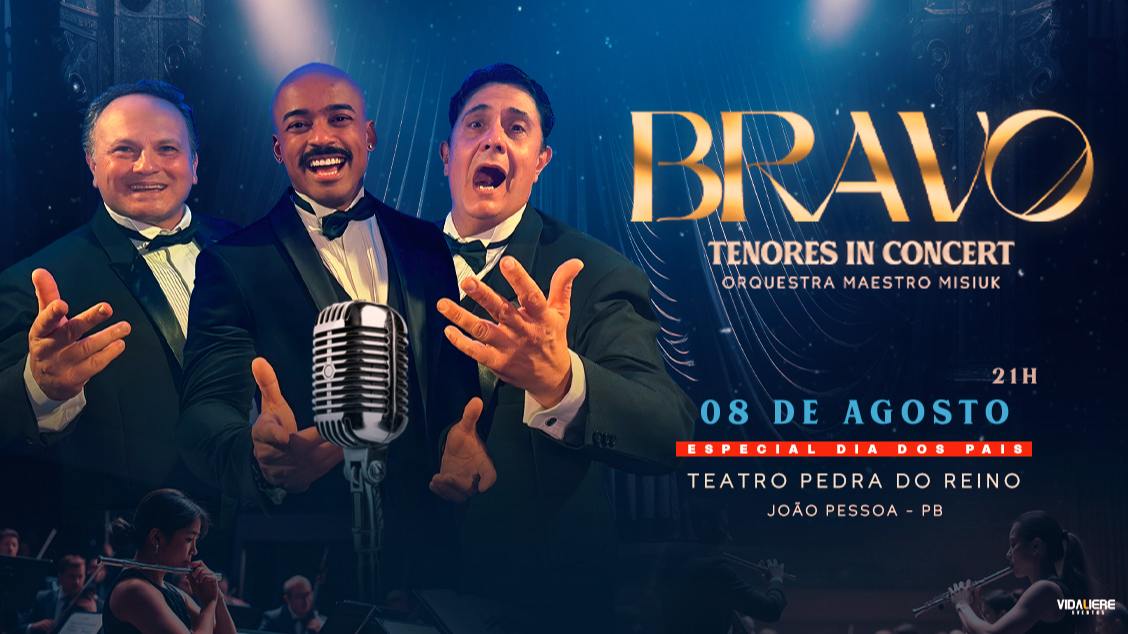 Bravo Tenores in Concert | João Pessoa