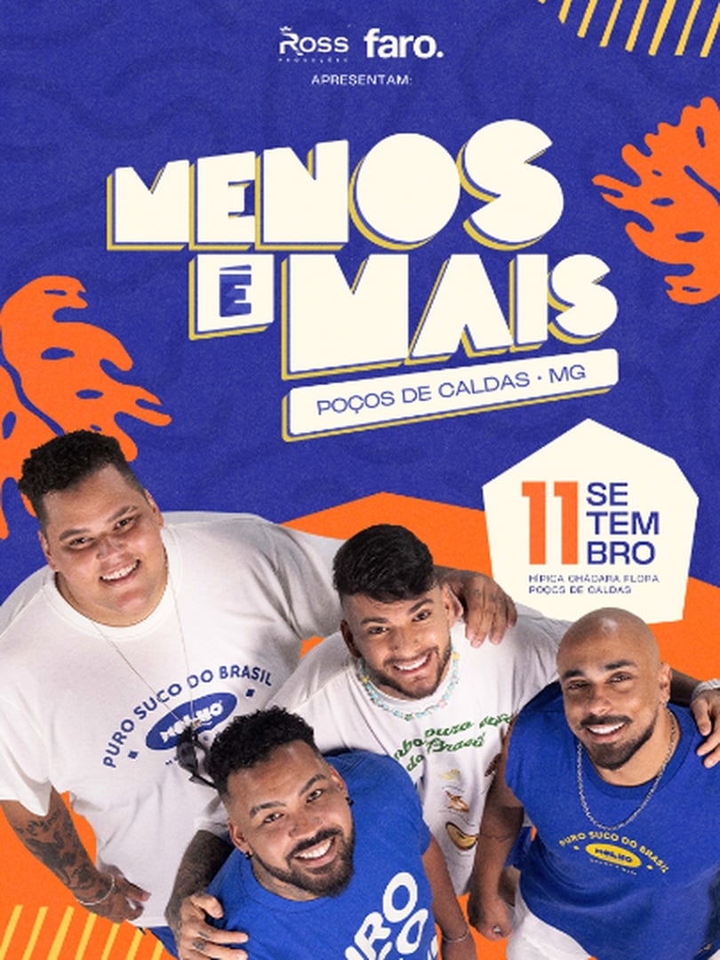Menos É Mais Poços de Caldas / MG