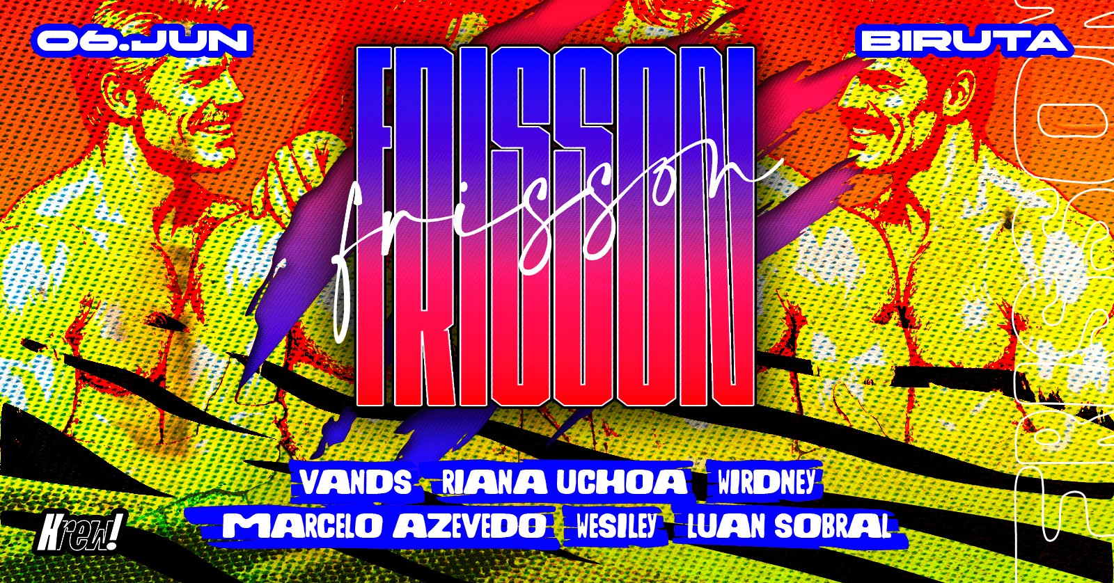 Frisson! 06/junho no Biruta!