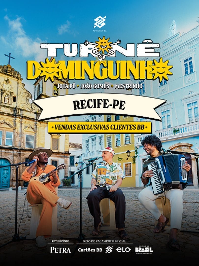 Turnê Dominguinho Recife | Banco do Brasil