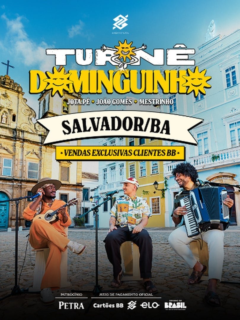 Turnê Dominguinho Salvador | Banco do Brasil