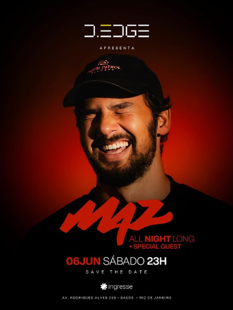 D Edge Rio Apresenta Maz All Night Long