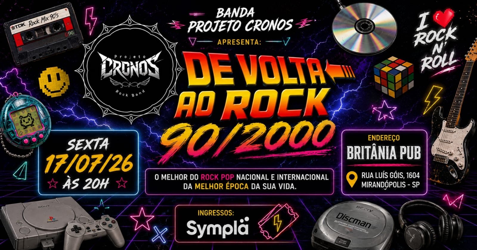Show Projeto Cronos Britânia (Rock 90/2000)