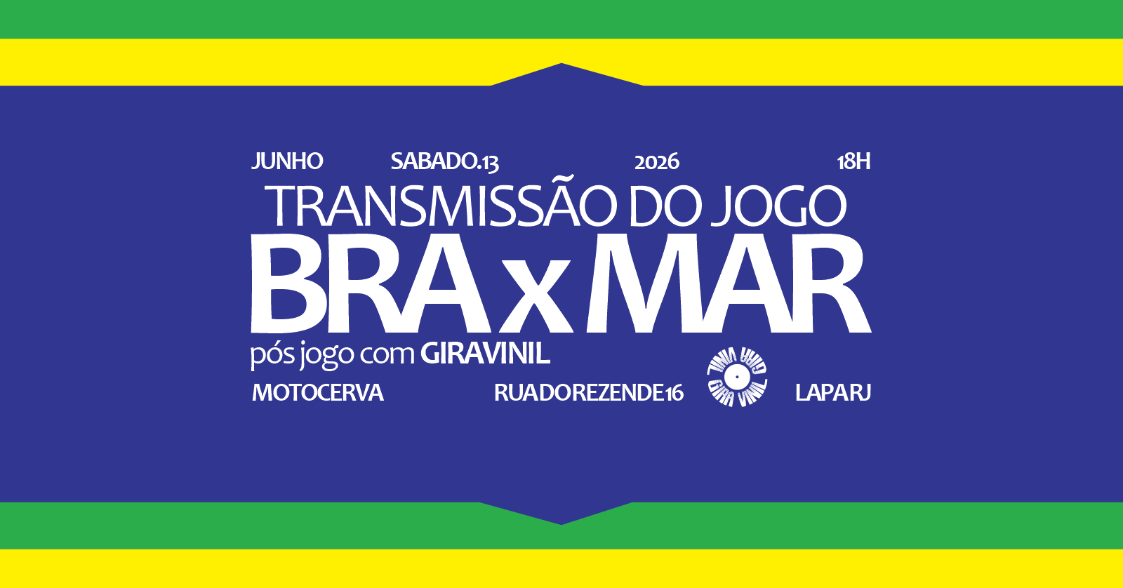 Giravinil {brasil X Marrocos + Baile 100% Vinil na Lapa [rj]