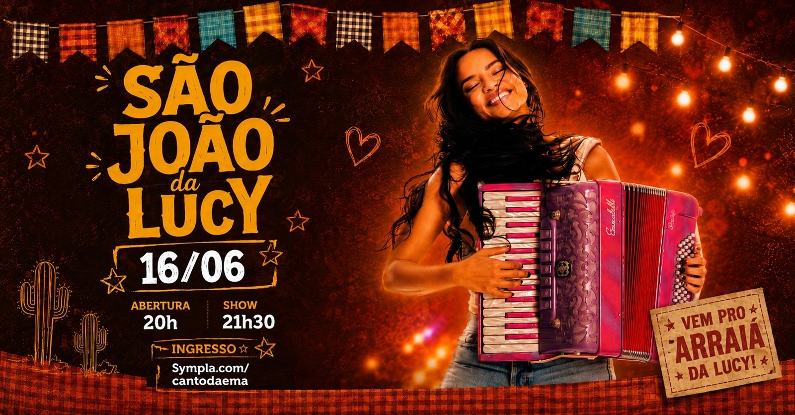 São João da Lucy Alves no Canto da Ema