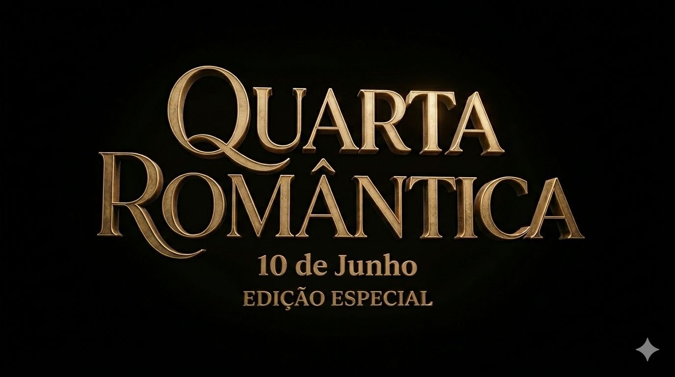 Quarta Romântica *10/06