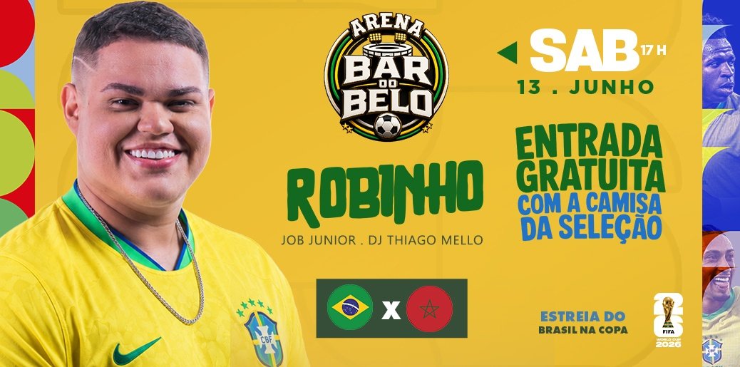 Arena Bar do Belo: Robinho (estréia do Brasil na Copa)