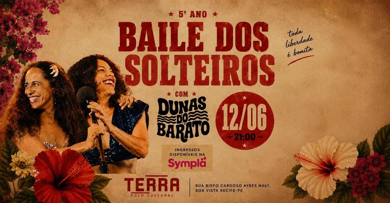 Baile dos Solteiros Ano 5 Dunas do Barato