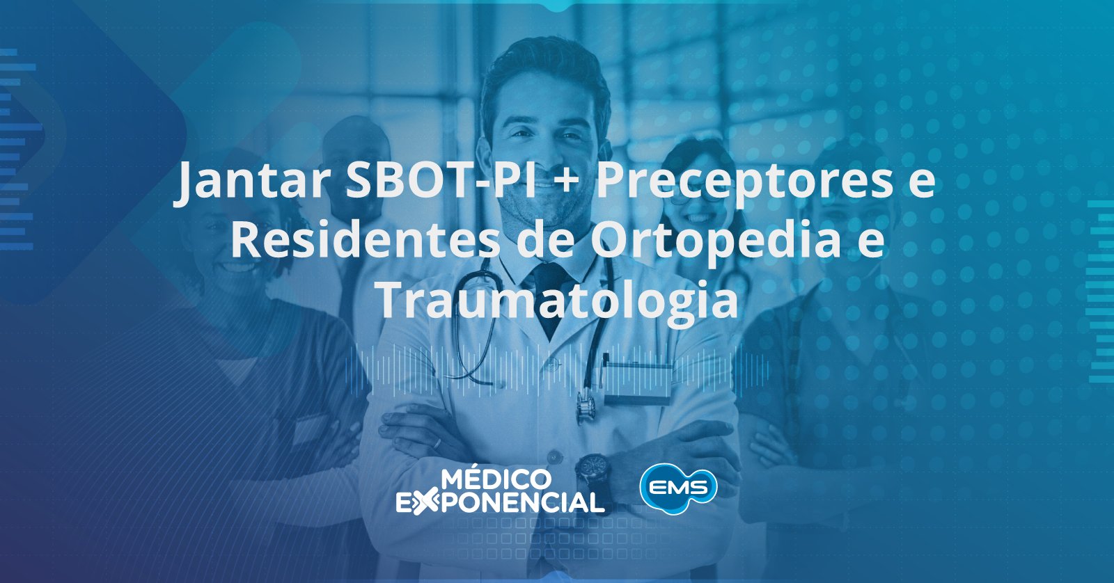 Jantar SBOT PI + Preceptores e Residentes de Ortopedia e Traumatologia
