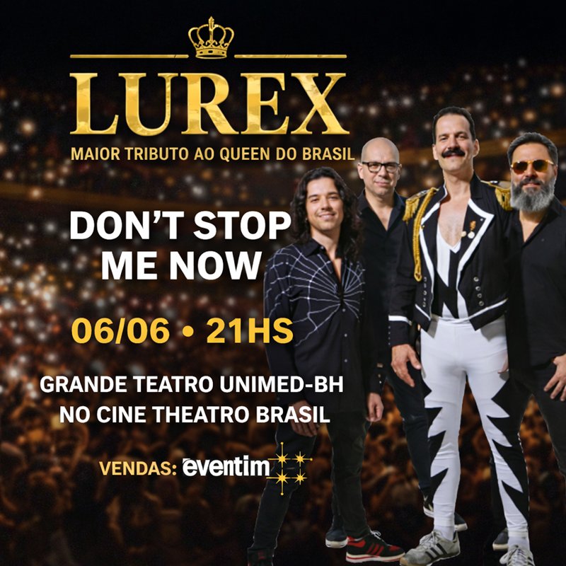 A Lurex – Queen Tribute Apresenta: Don't Stop Me Now