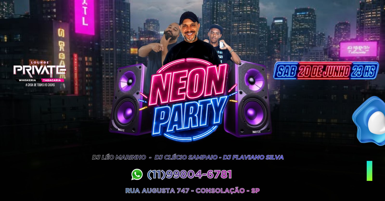 Neon Party a Festa do Neon na Private Lounge Augusta