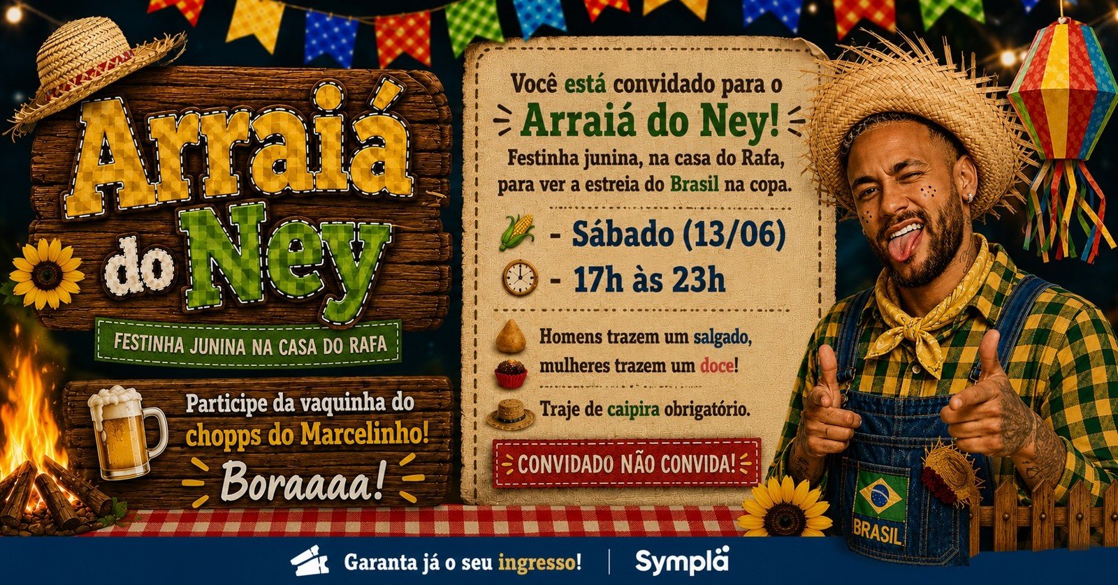 ARRAIÁ DO NEY! Festinha Junina (Brasil x Marrocos)