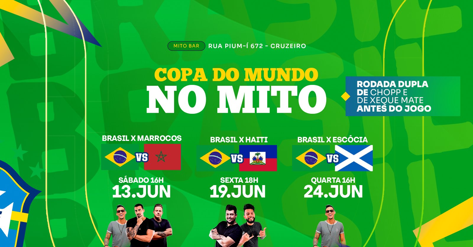 QUARTA no MITO Edição Brasil na Copa | 24 06| 18h as 01