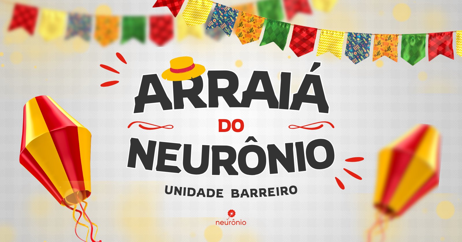 Arraiá do Neurônio Barreiro Edição 2026