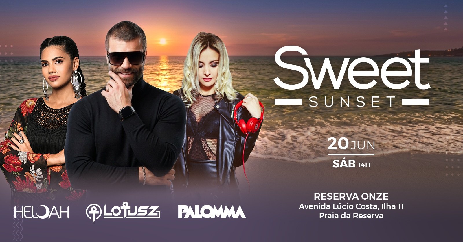 Sweet Sunset 6ª Edição | Reserva Onze