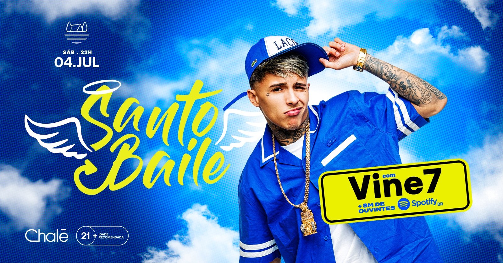 Santo Baile com Vini7 | 04/07