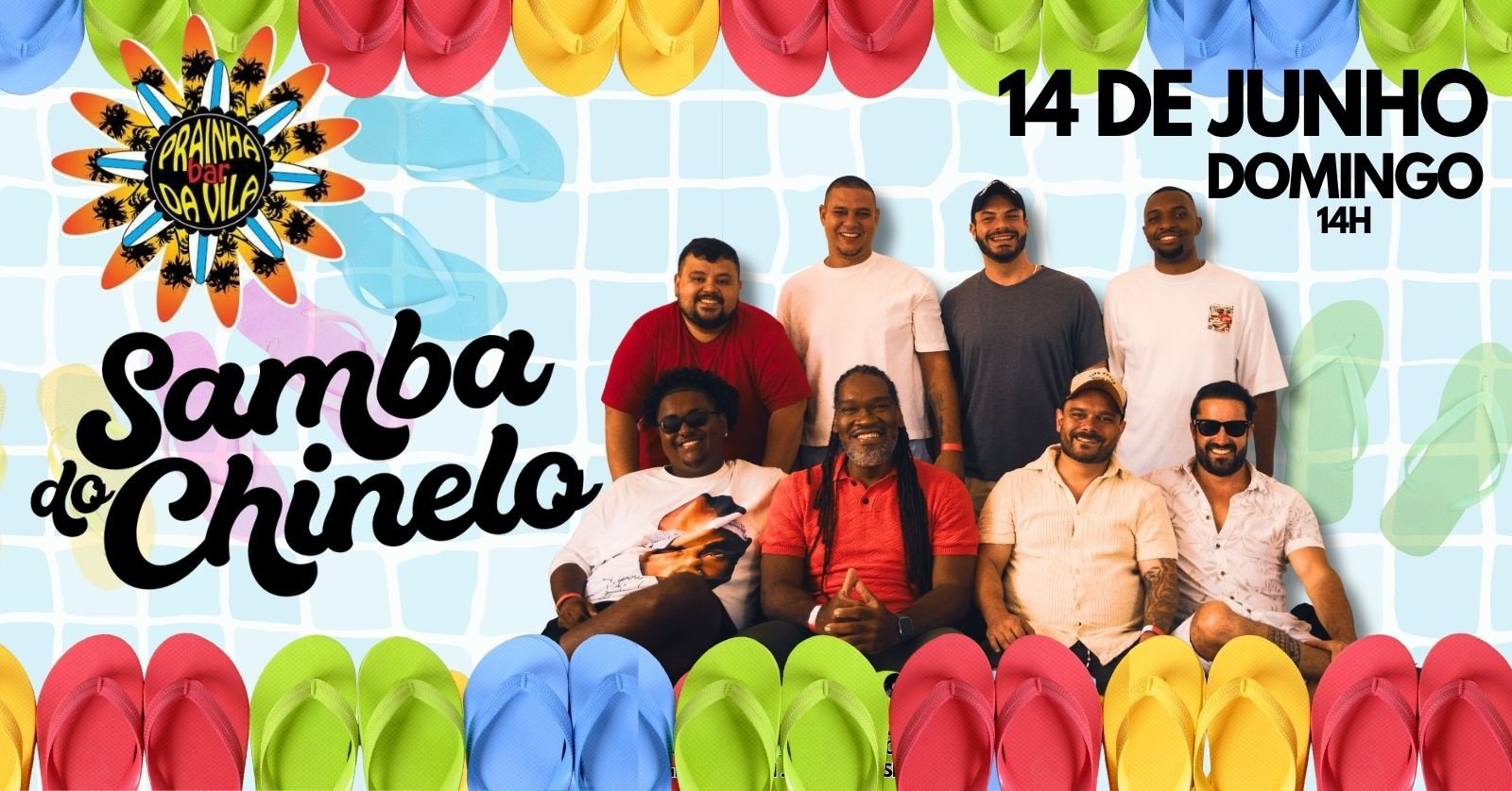 Samba do Chinelo no Prainha da Vila! (14/06)
