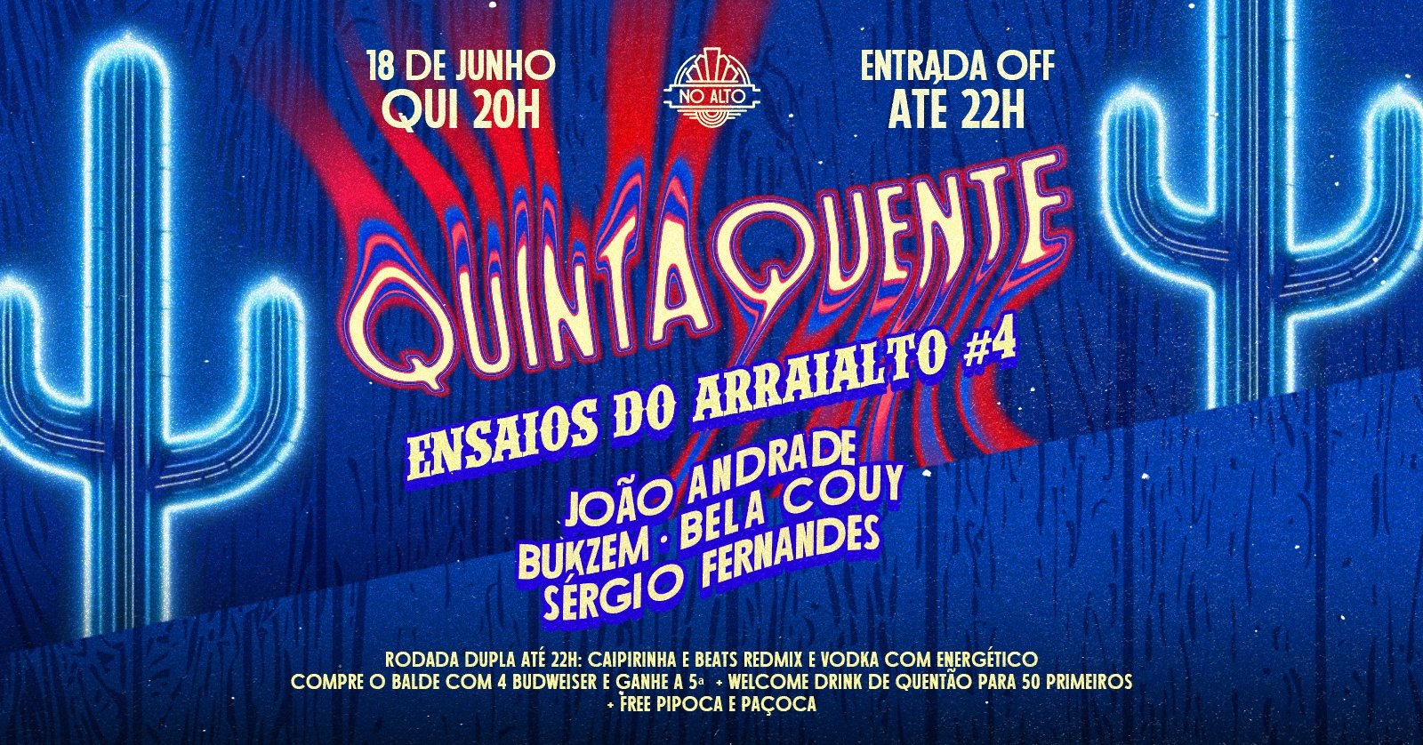 Quinta Quente Ensaios do Arraialto #4