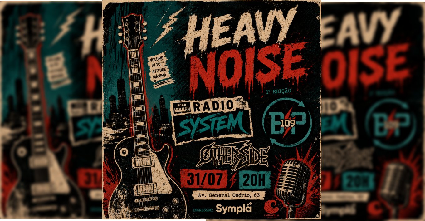 1° Heavy Noise 31/07
