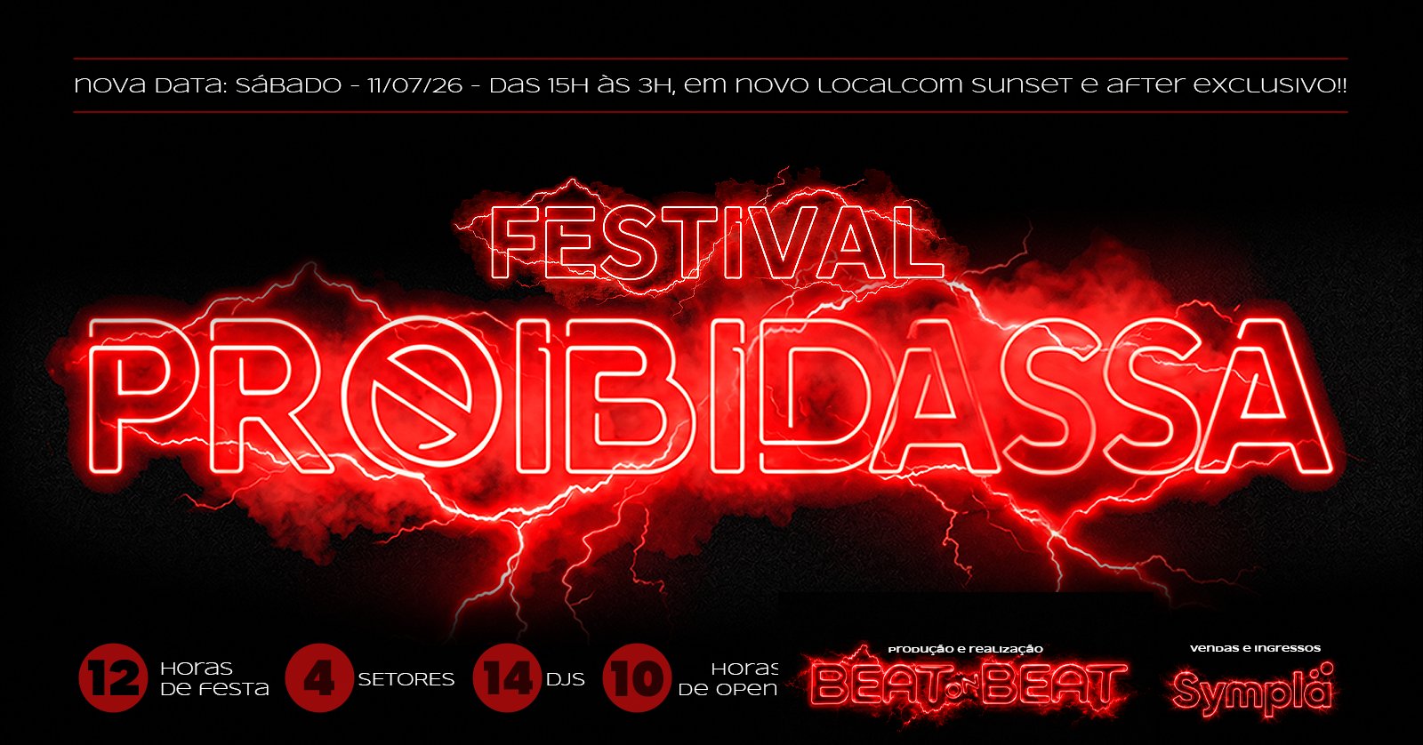 FESTIVAL PROIBIDONA A evolução da festa que você já ama!