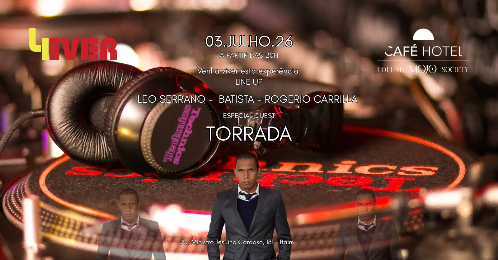 03.07 Festa 4ever com Dj Torrada