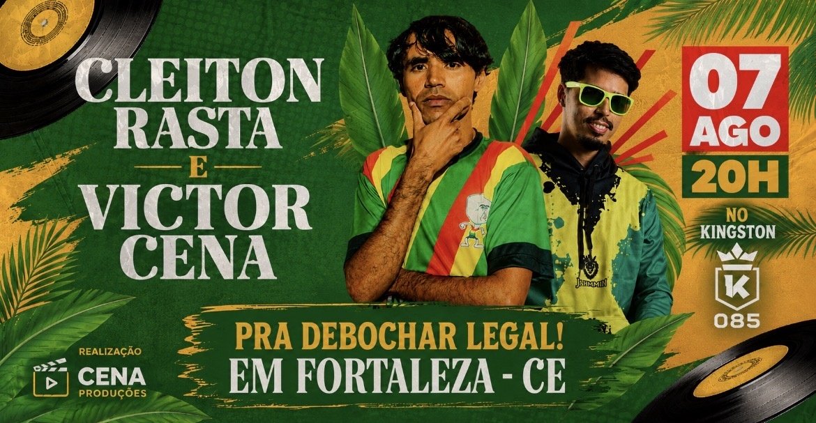 Cleiton Rasta e Victor Cena no Kingston 085 Fortaleza