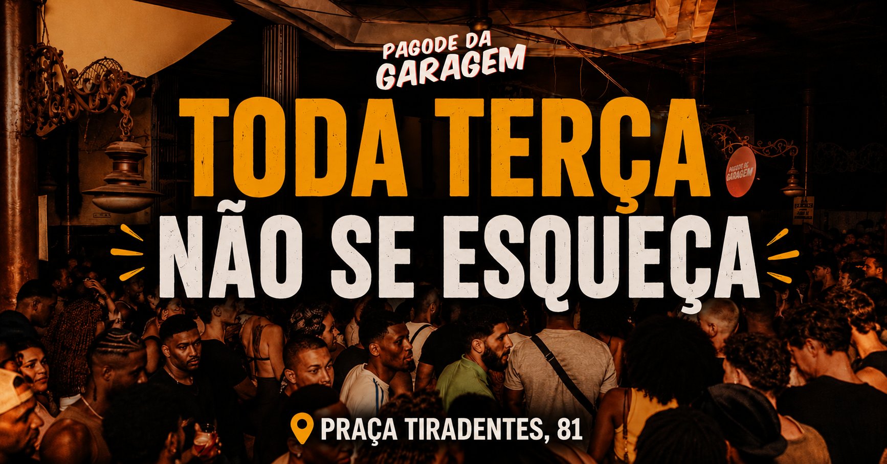 Pagode da Garagem Toda Terça Não Se Esqueça