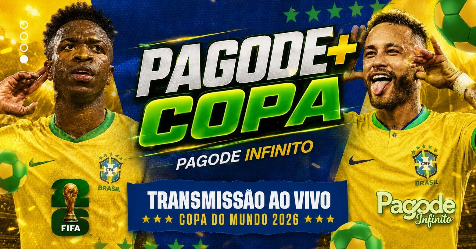 Pagode Infinito + Copa do Mundo