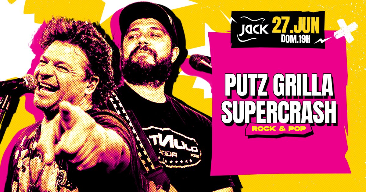 Domingo Jack! Putz Grilla + Supercrash (rock & Pop)