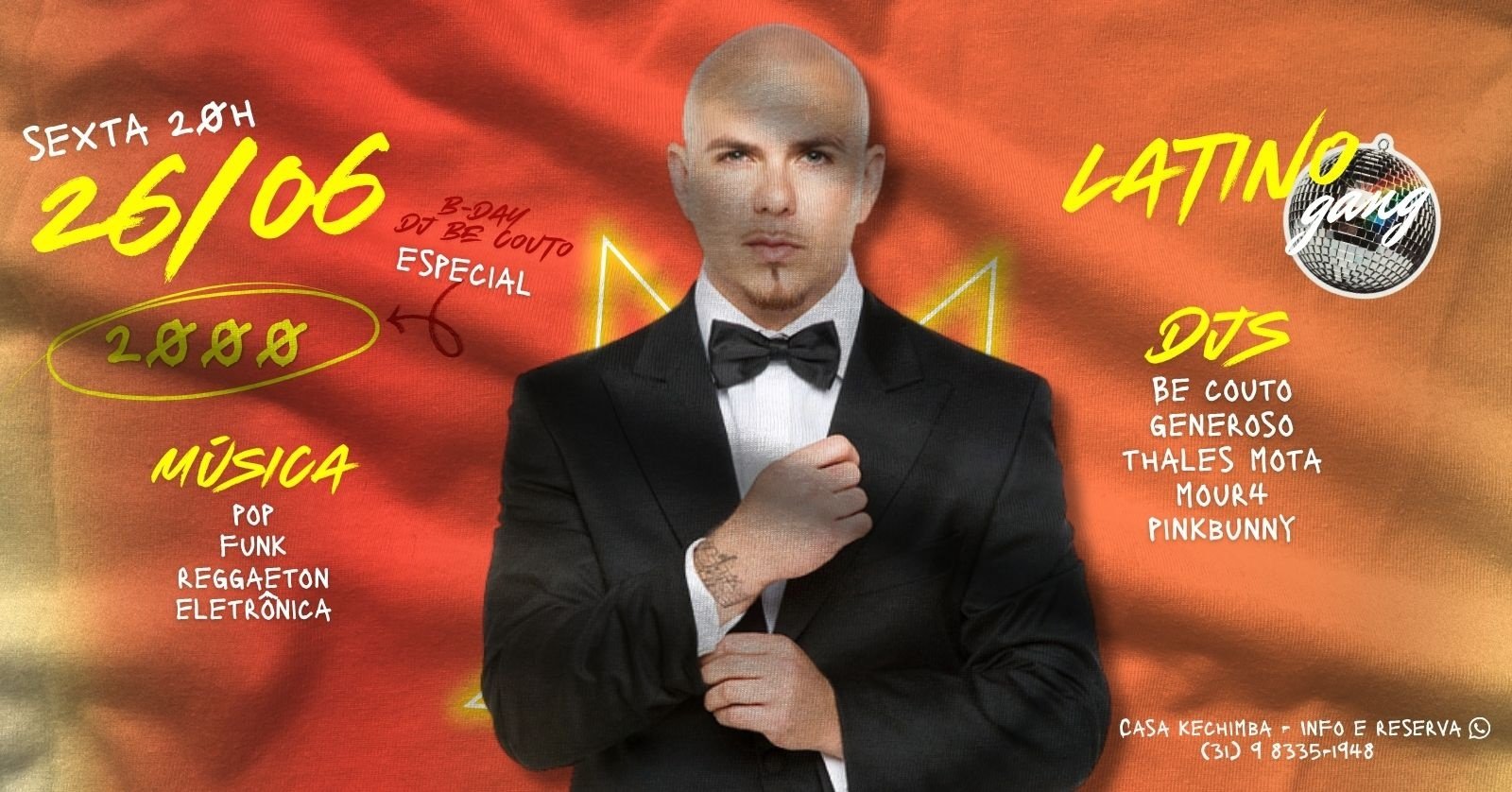 Latino Gang Especial Pitbull & Hits dos Anos 2000 Sexta 26/06 20h