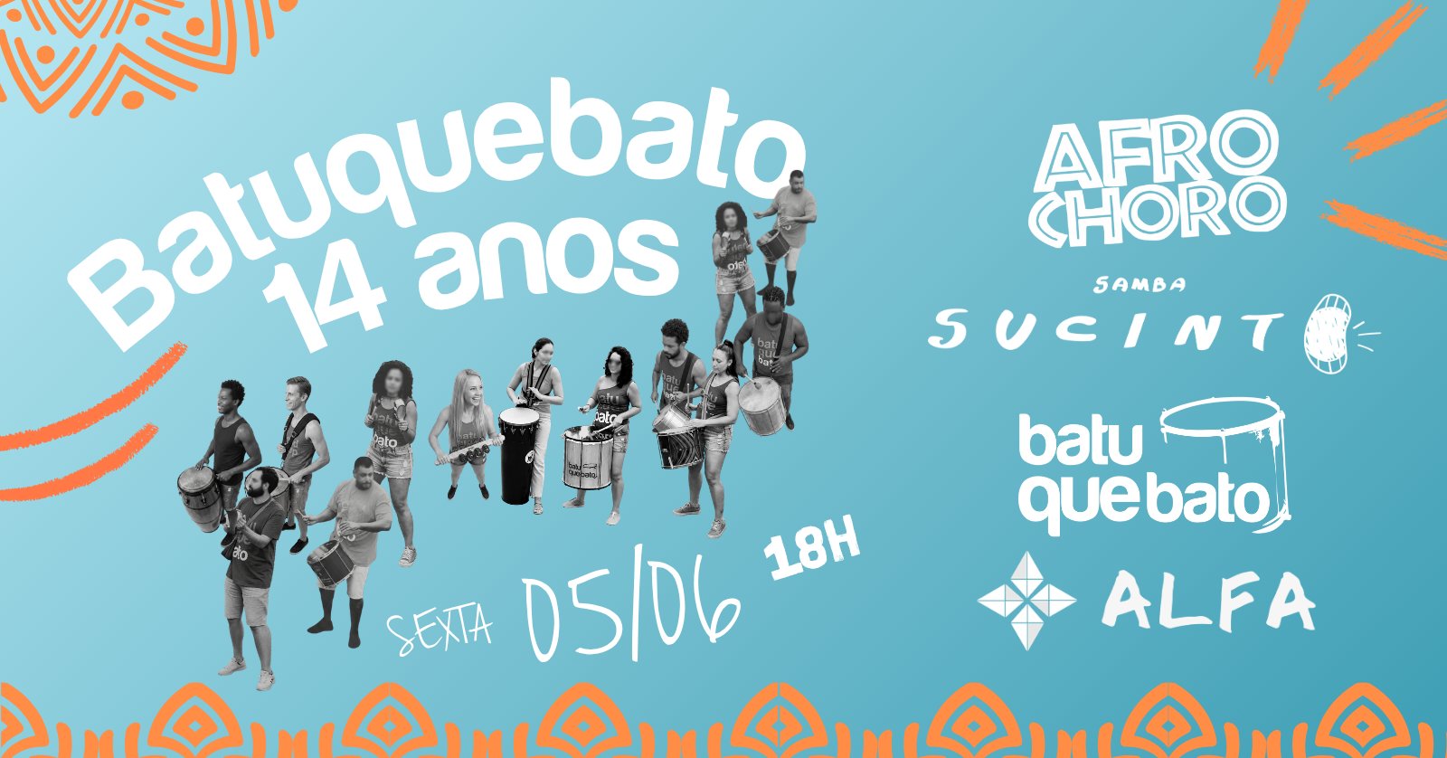 Batuquebato 14 anos Samba Sucinto, Afrochoro e Bateria