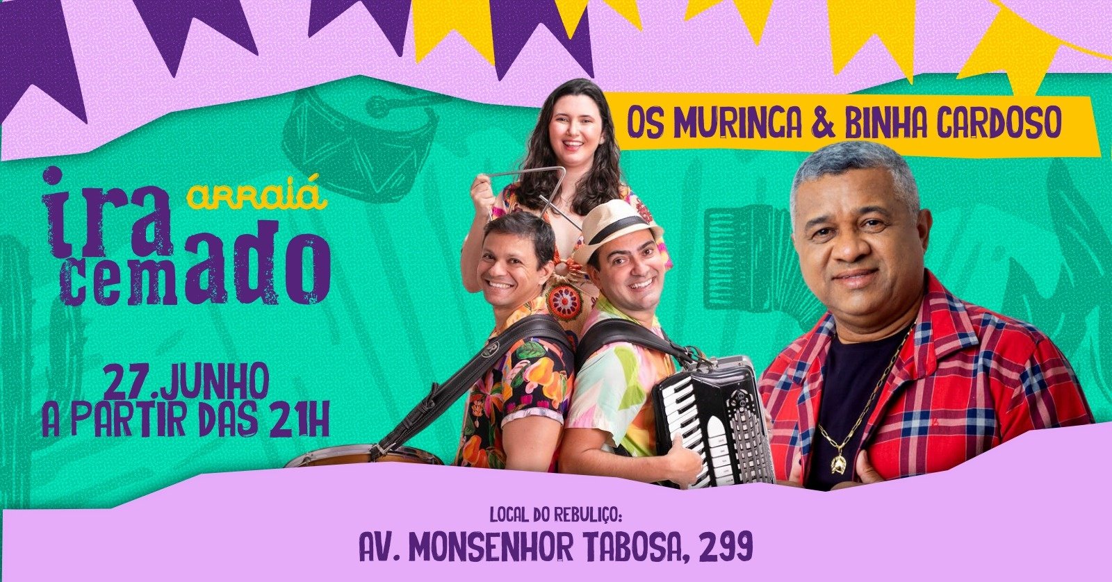 Arraiá Iracemado ~ Dia 2 ~ Iara Pamella + Os Muringa