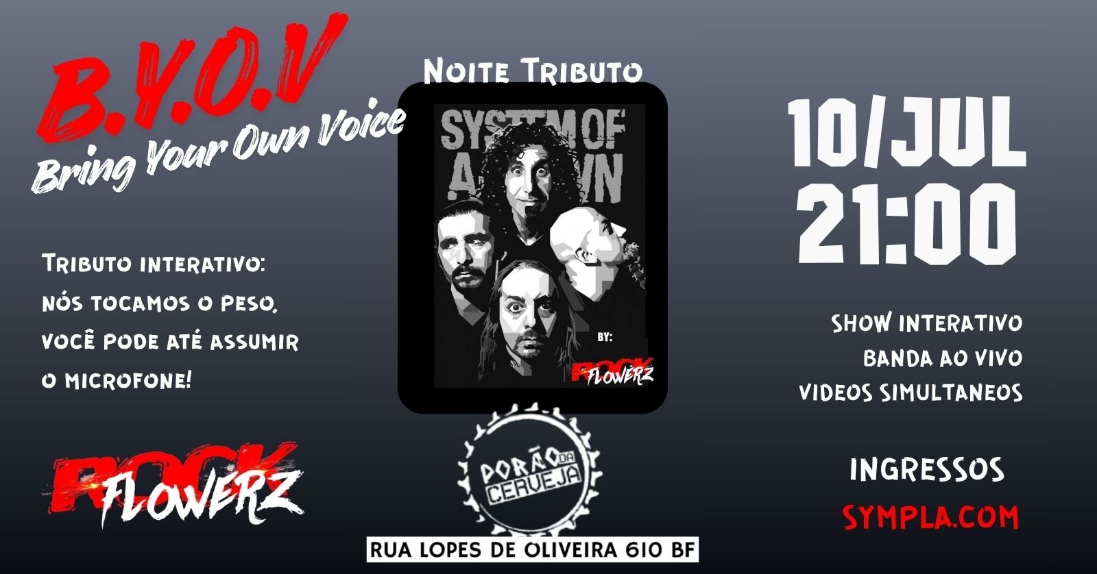 System of a Down. Tributo Interativo B.Y.O.V