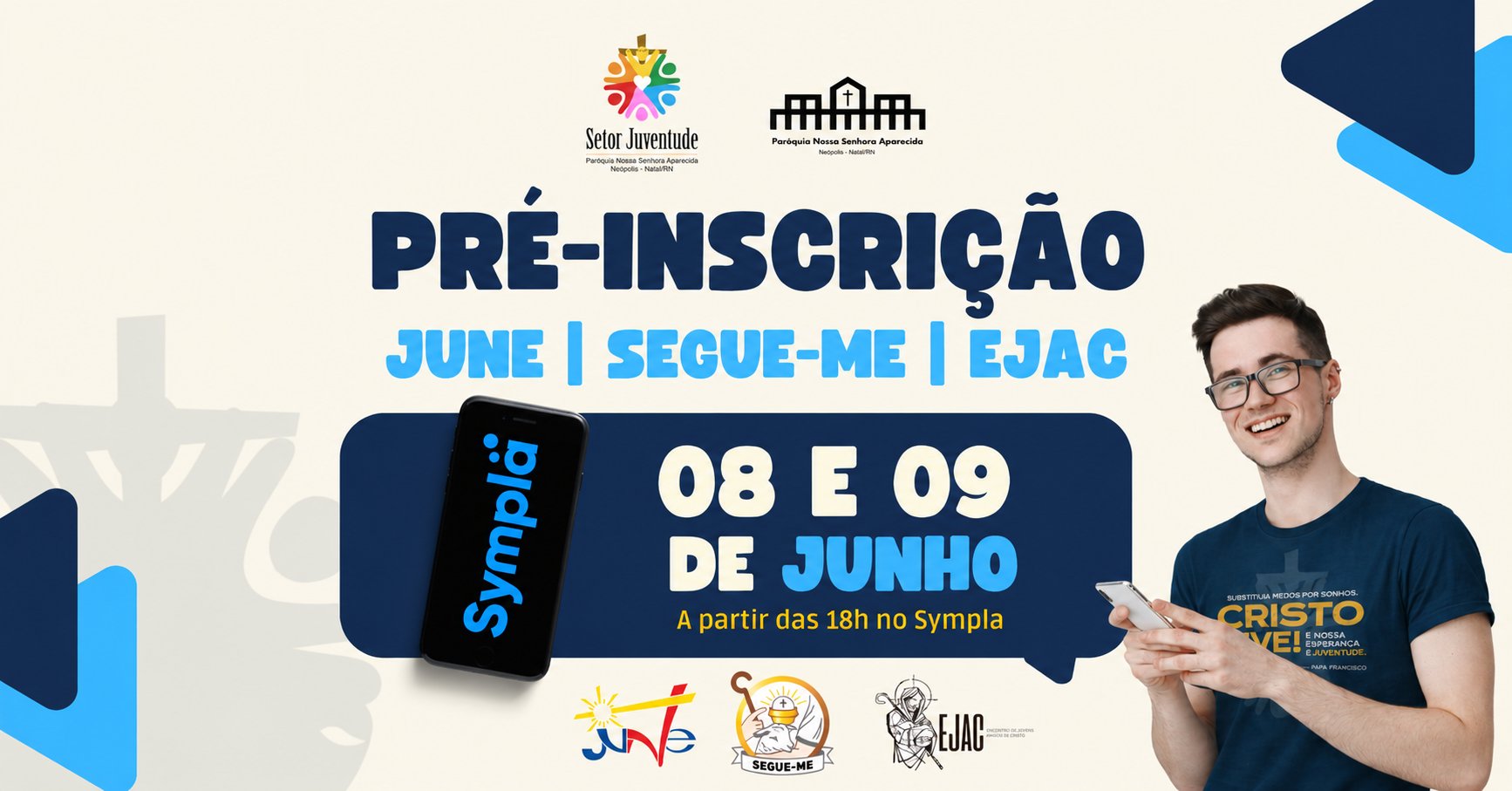 Pré inscrições Encontros (JUNE, SEGUE ME e EJAC)
