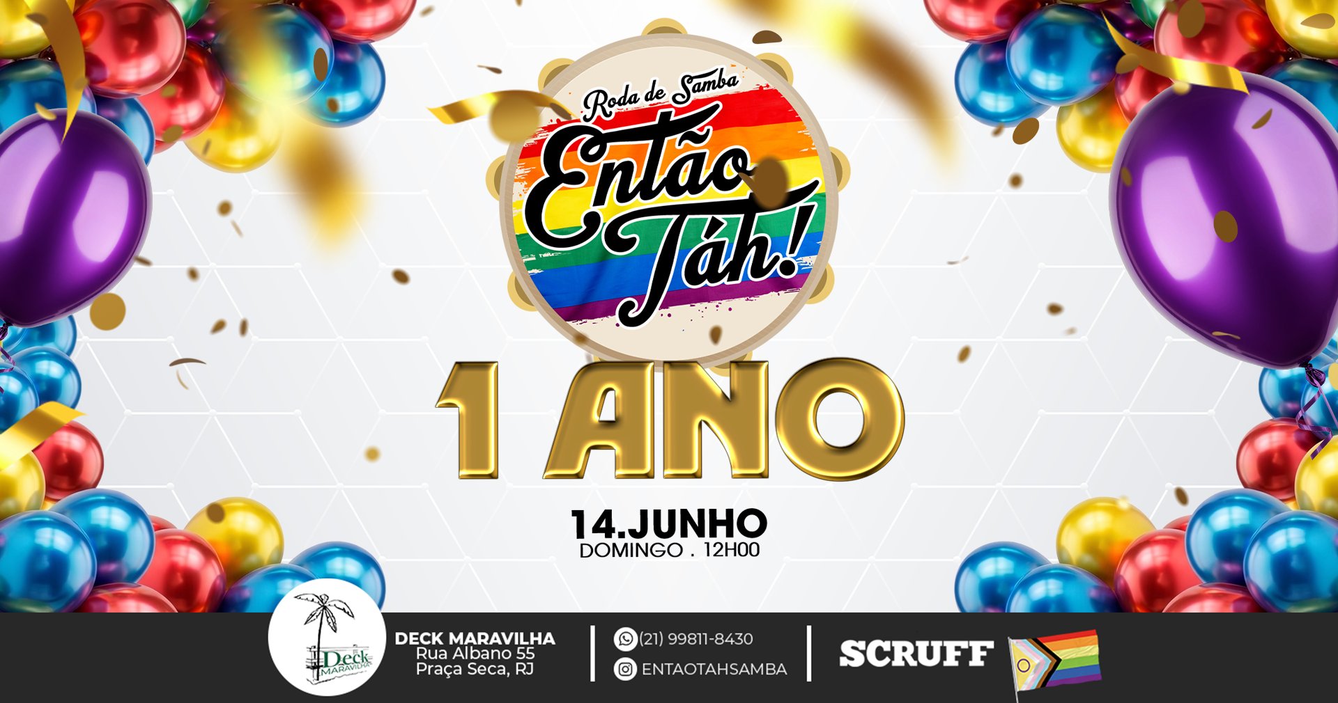Então Tah! 1 Ano Feijoada + Samba + Piscina