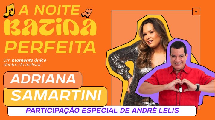 Batida Perfeita Sunset: Adriana Samartini e André Lelis