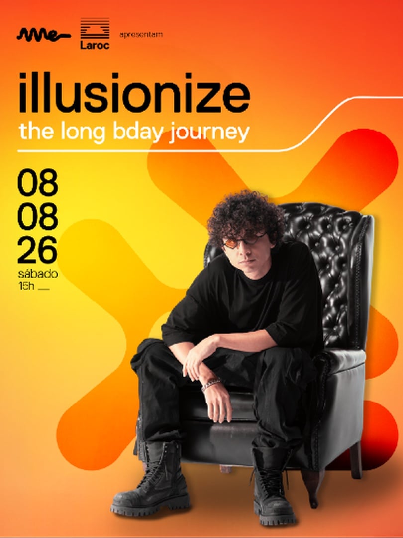 Ame & Laroc apresentam: Illusionize b day 2026
