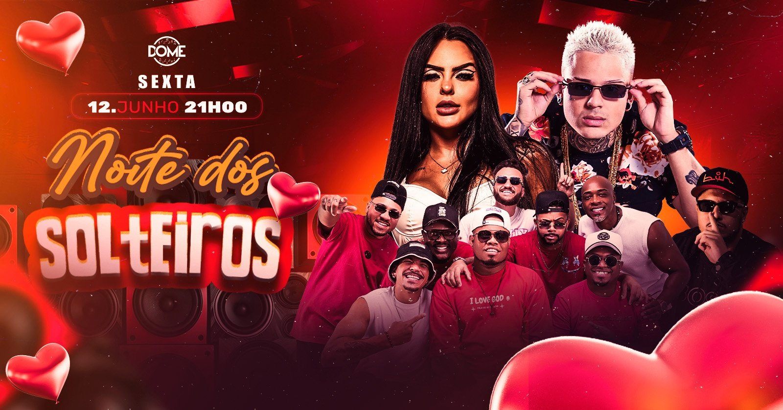 Noite dos Solteiros | Sexta | 12/06 | 21 Hrs