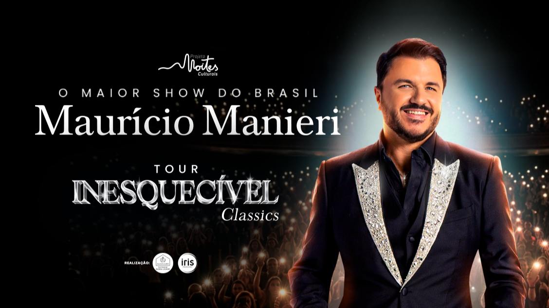 Maurício Manieri Tour Inesquecível Classics