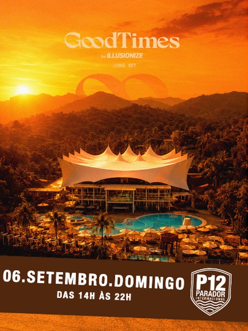 Goodtimes By Illusionize | P12 Jurerê