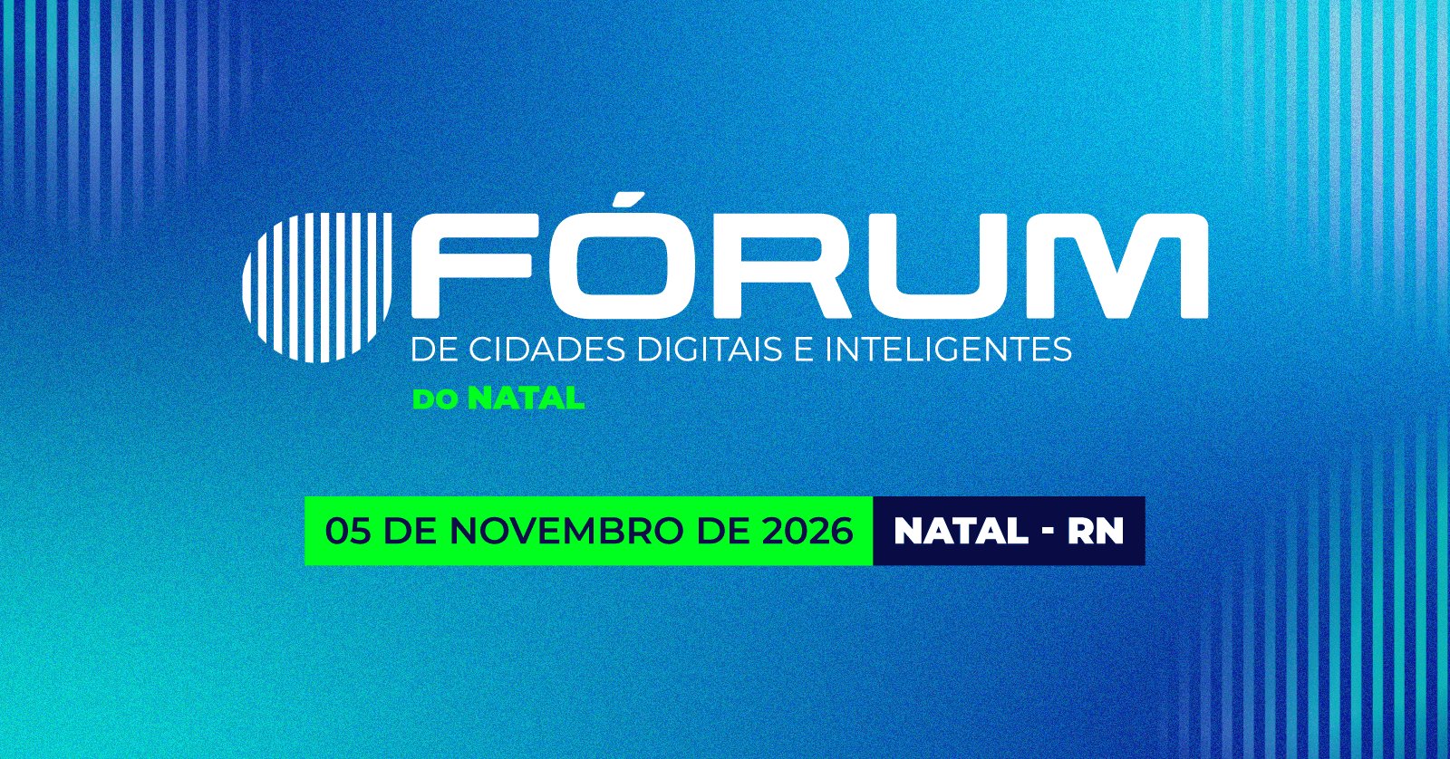 Fórum de Cidades Digitais e Inteligentes do Natal