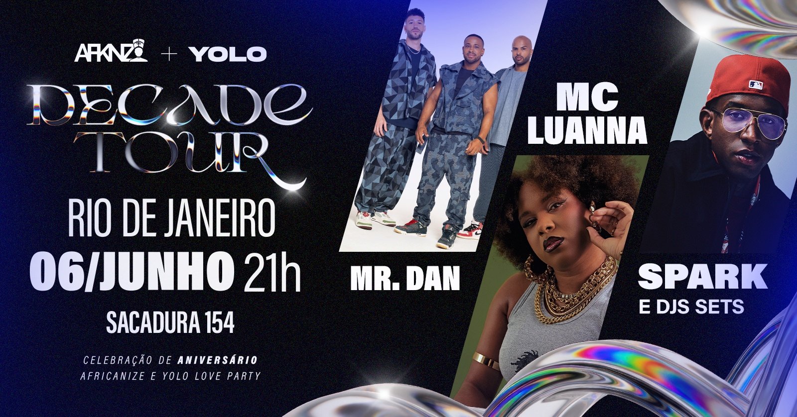 Decade Tour Yolo Love Party + Africanize